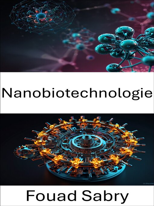 Title details for Nanobiotechnologie by Fouad Sabry - Available